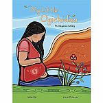 My Little Ogichidaa: An Indigenous Lullaby 