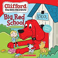 Clifford the Big Red Dog: Big Red School