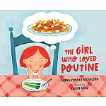 Girl Who Loved Poutine