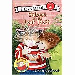 Gilbert and the Lost Tooth - I Can Read Level 2