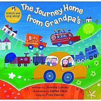 Journey Home from Grandpa's - Barefoot Books Singalongs .
